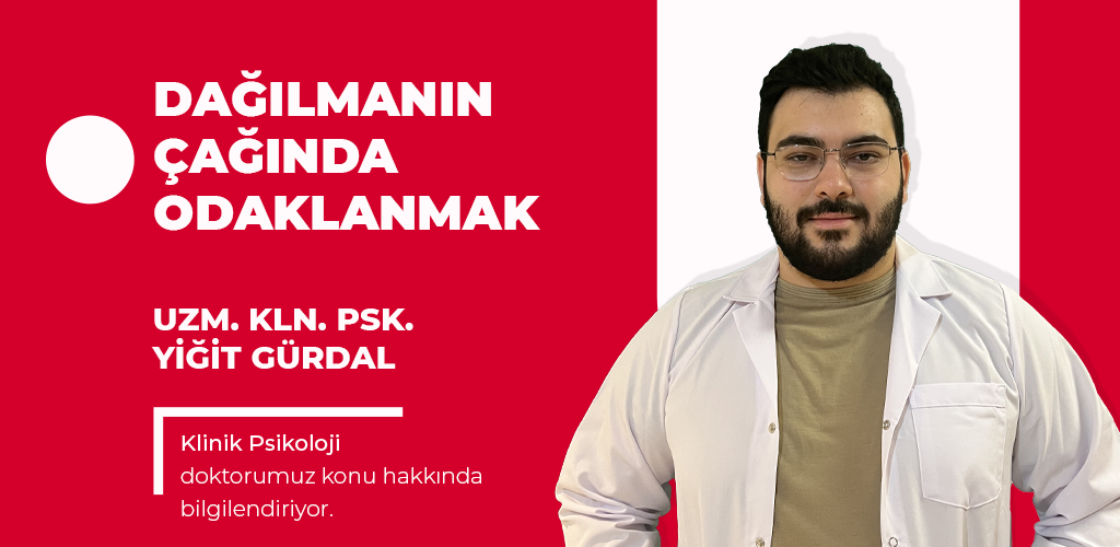 Dağılmanın Çağında Odaklanmak