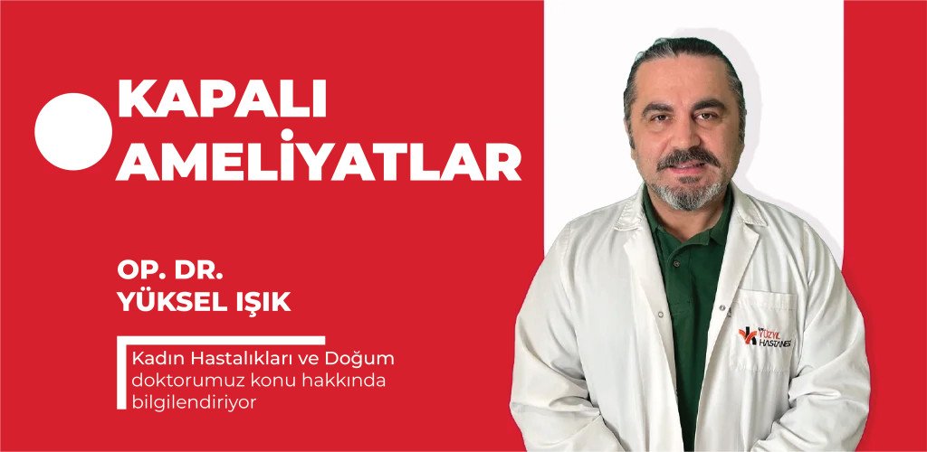 Minimal İnvaziv Cerrahi(Kapalı Ameliyatlar)